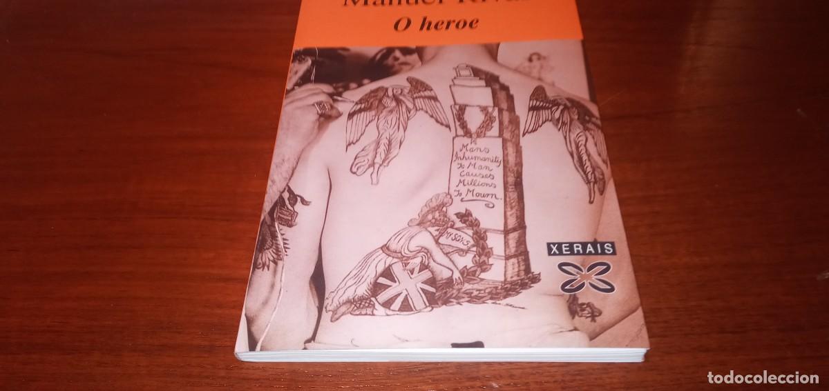 Libros de segunda mano: O heroe Manuel Rivas Ed Galaxia - Foto 1
