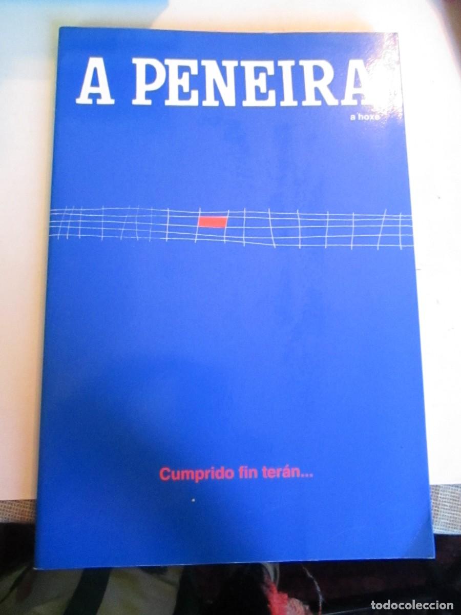 Libros de segunda mano: A PENEIRA A HOXE W32127 - Foto 1