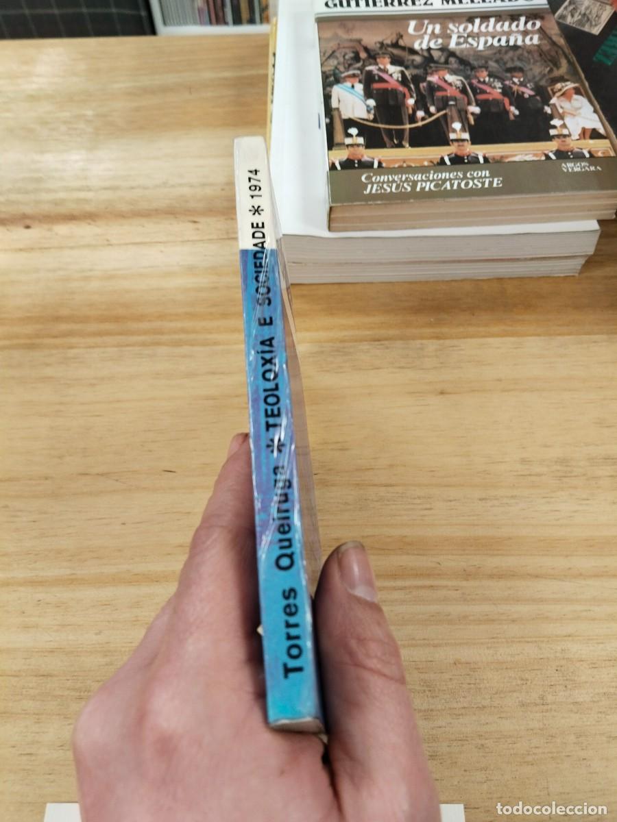 Libros de segunda mano: Teolox&iacute;a e Sociedade - Andr&eacute;s Torres Queiruga - Foto 3