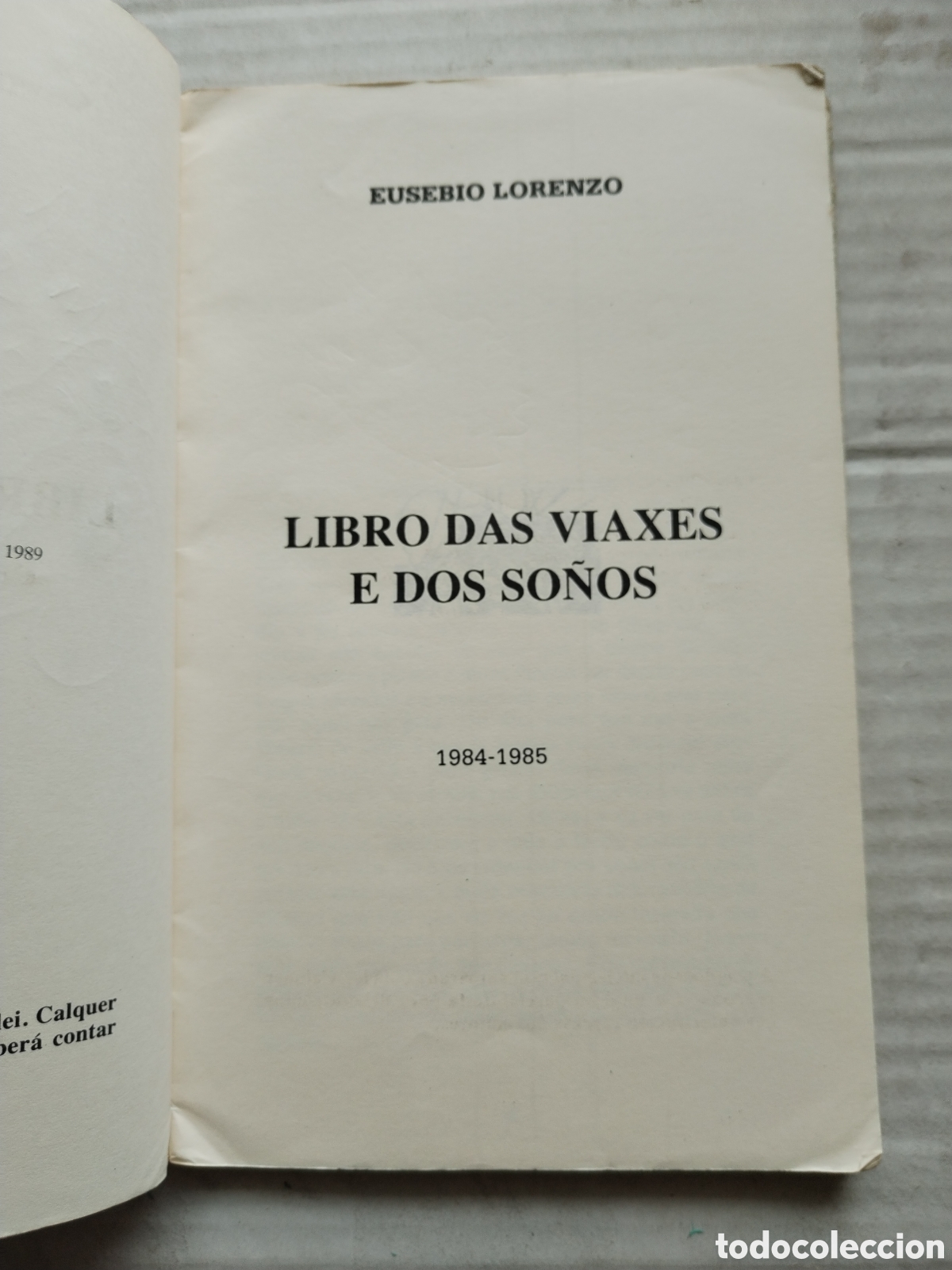 Libros de segunda mano: LIBRO DAS V&Iacute;AXES E DOS SO&Ntilde;OS/EUSEBIO LORENZO - Foto 4