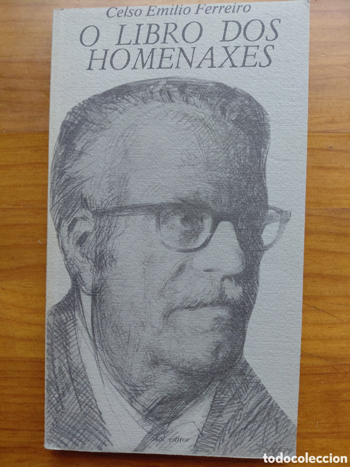 Libros de segunda mano: O libro dos homenaxes - Ferreiro, Celso Emilio - Foto 1
