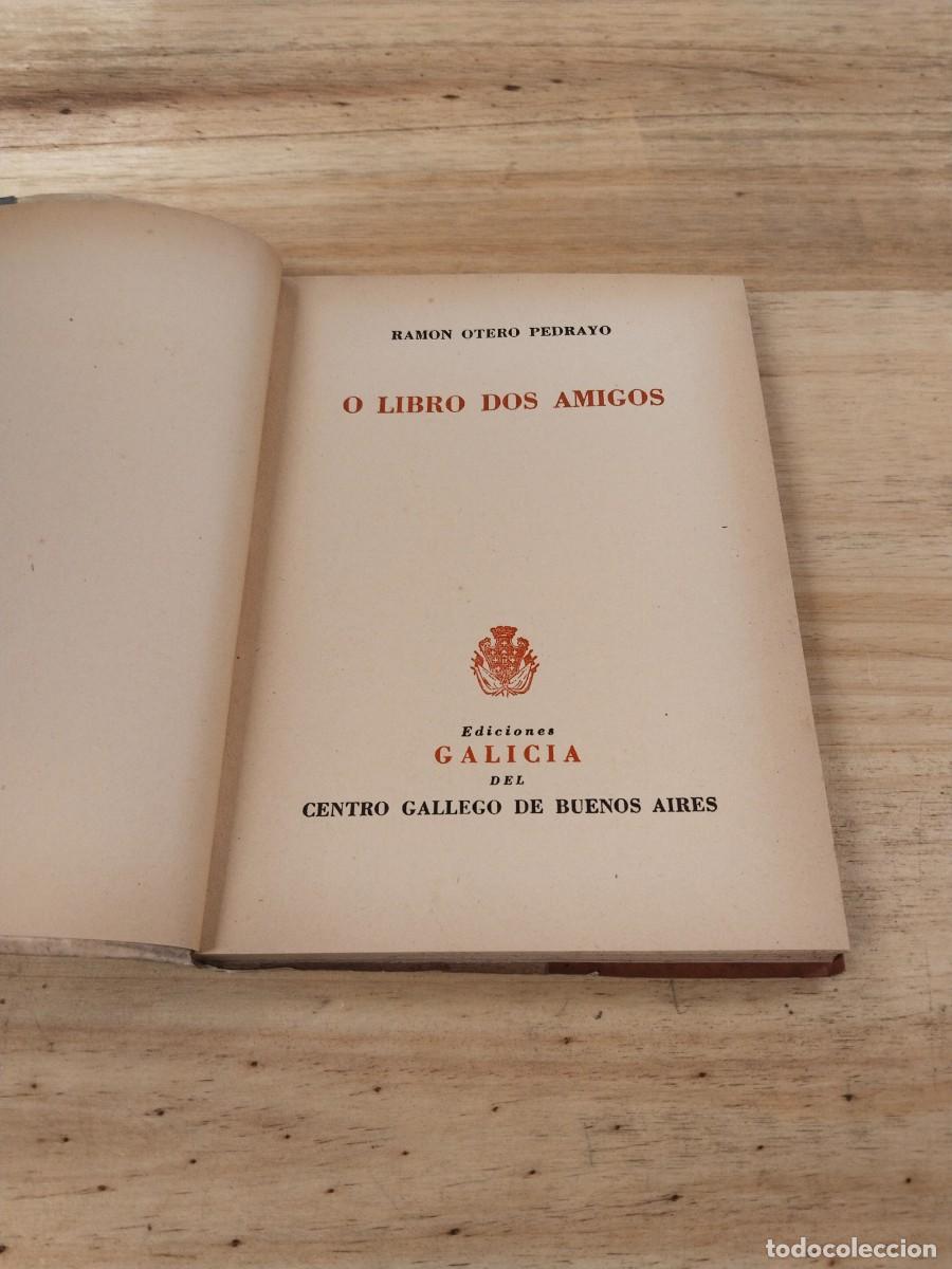 Libros de segunda mano: O Libro dos Amigos - Ram&oacute;n Otero Pedrayo - Foto 8