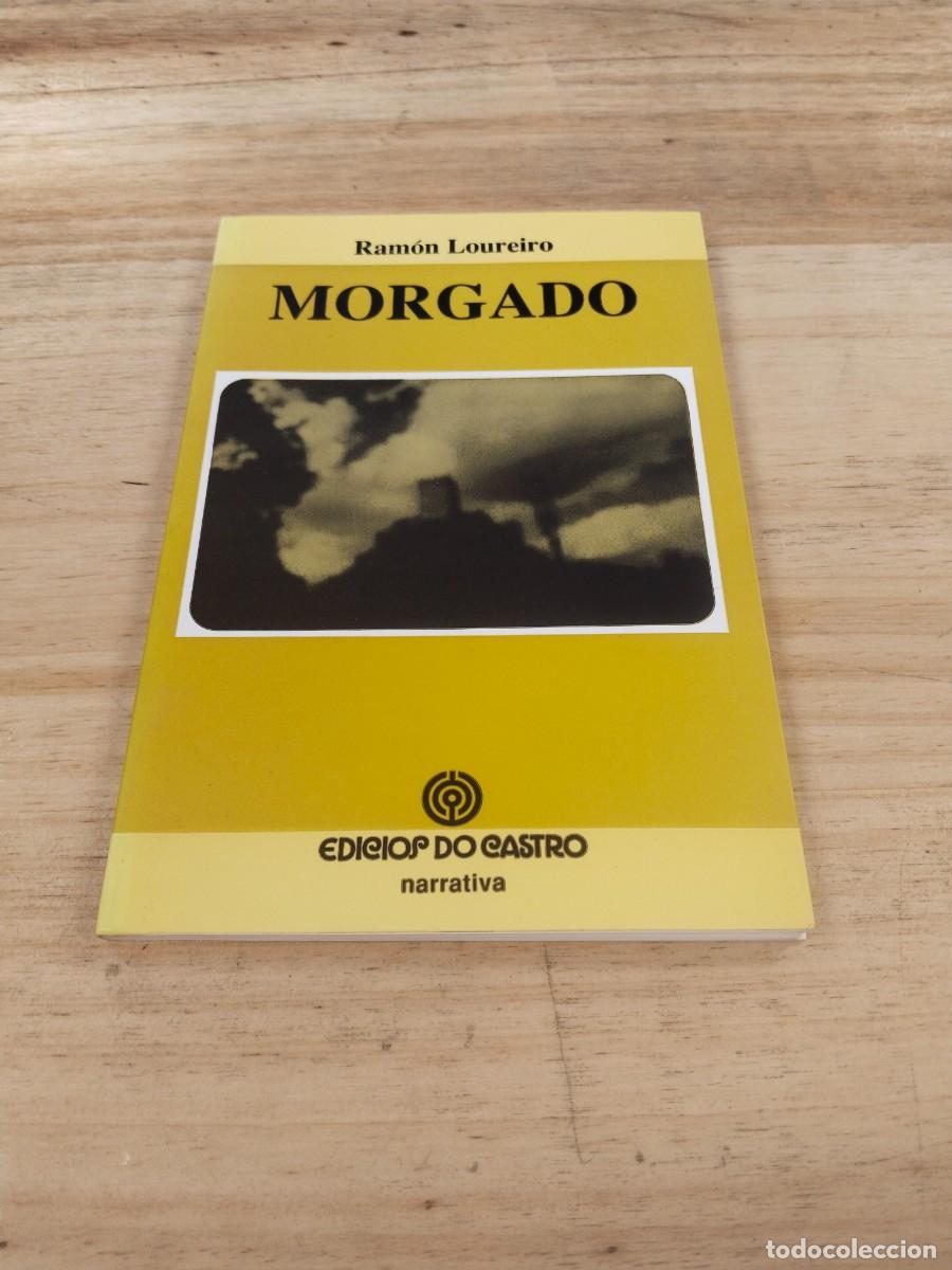 Libros de segunda mano: Morgado - Ram&oacute;n Loureiro - Foto 1