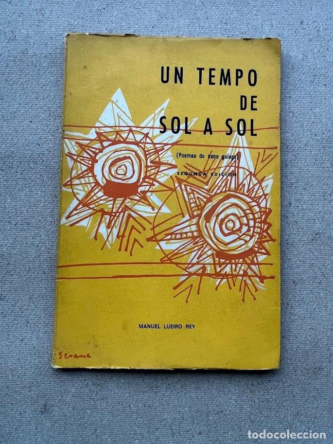 Livros em segunda m&atilde;o: Un tempo de sol a sol / Manuel Lueiro Rey & Seoane / EN GALLEGO / Poemas do neno galego / 2&ordf; Edic.
