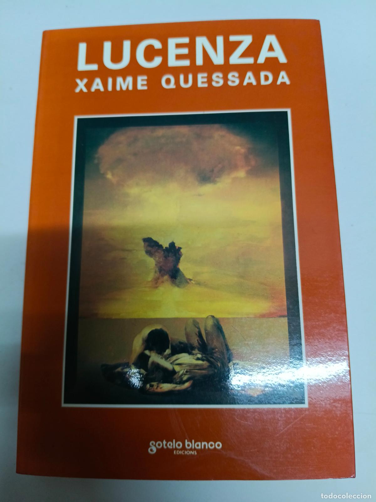 Libros de segunda mano: LUCENZA - XAIME QUESSADA - Foto 1