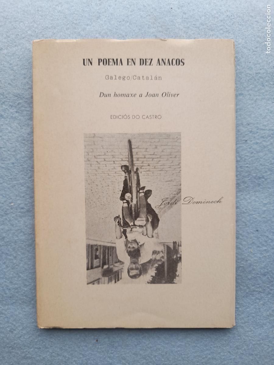 Libros de segunda mano: Un Poema en Dez Anacos. Jordi Dom&eacute;nech.