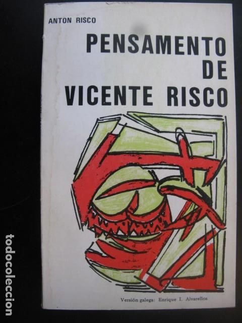Libros de segunda mano: Pensamento de Vicente Risco - Risco, Ant&oacute;n (Ant&oacute;n Mart&iacute;nez Risco Fern&aacute;ndez) - Foto 1
