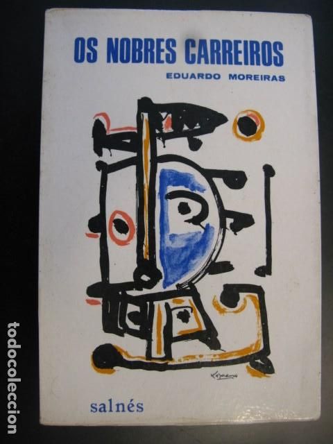 Second hand books: OS NOBRES CARREIROS-EDUARDO MOREIRAS-SALNES-GALICIA