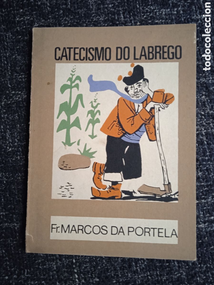 Livros em segunda m&atilde;o: Catecismo do Labrego / Marcos da Portela -EN GALLEGO