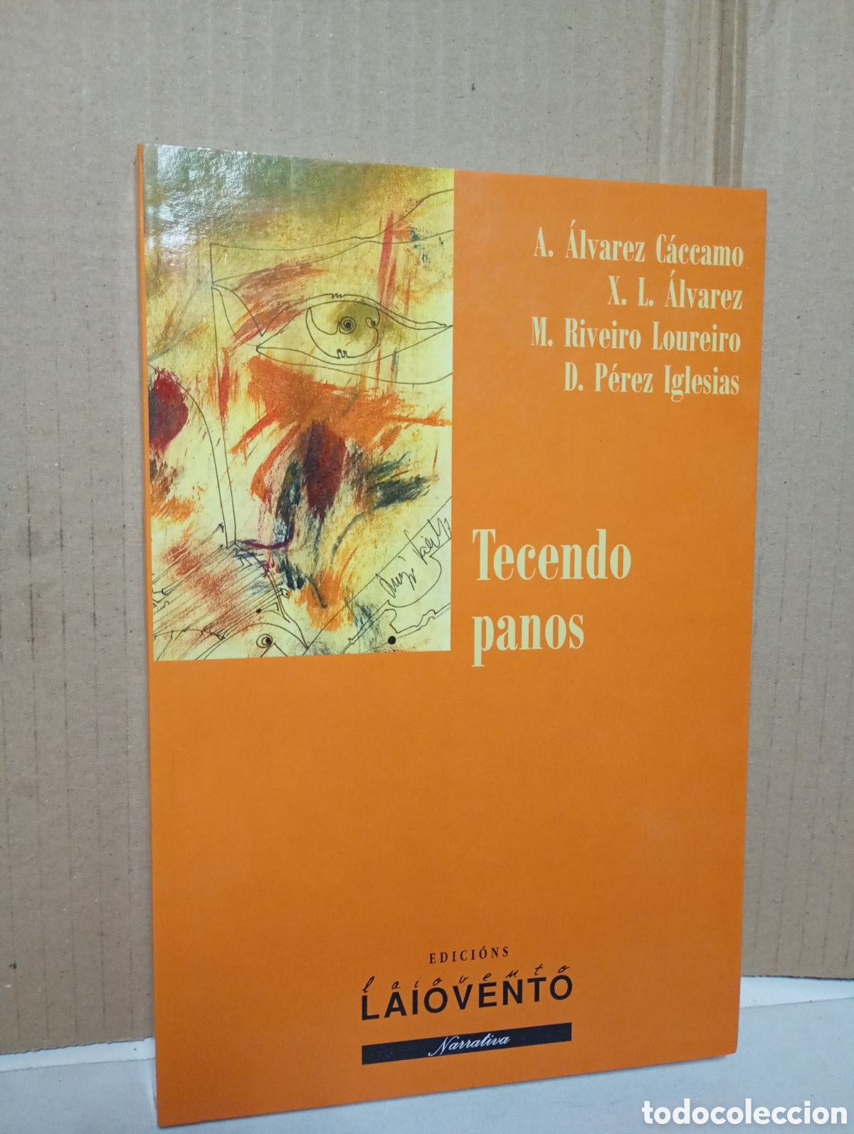 Libros de segunda mano: Tecendo panos, edici&oacute;ns Laiovento Narrativa
