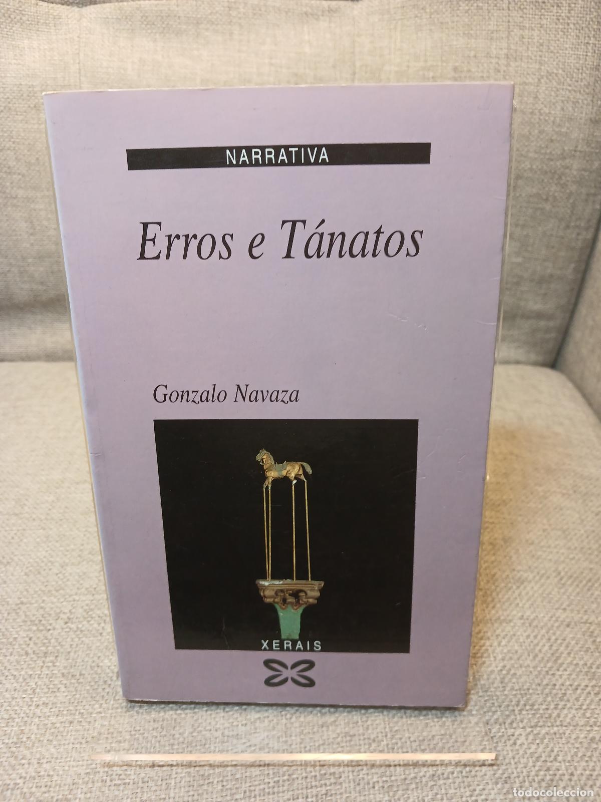 Gebrauchte B&uuml;cher: Erros e T&aacute;natos - Gonzalo Navaza Blanco