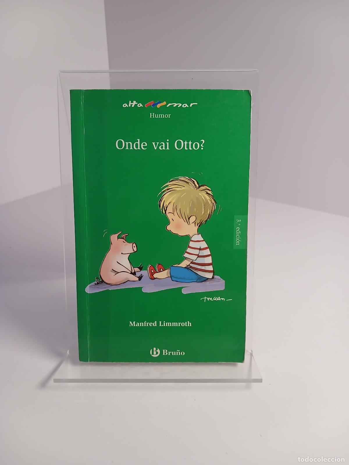 Libros de segunda mano: &iquest;D&oacute;nde va Otto? - Manfred Limmroth - Foto 1
