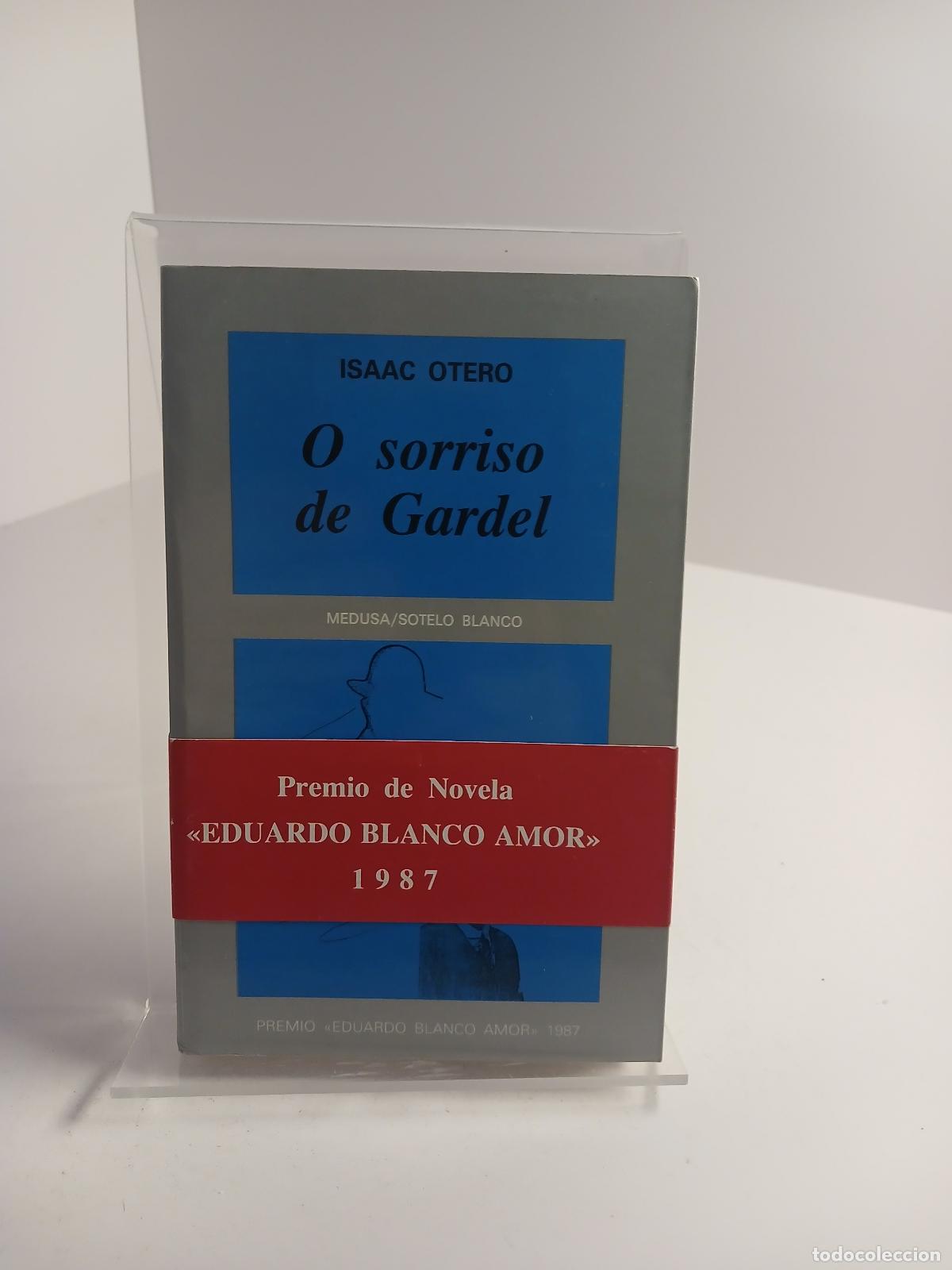 Livres d'occasion: O sorriso de Gardel - Isaac Otero