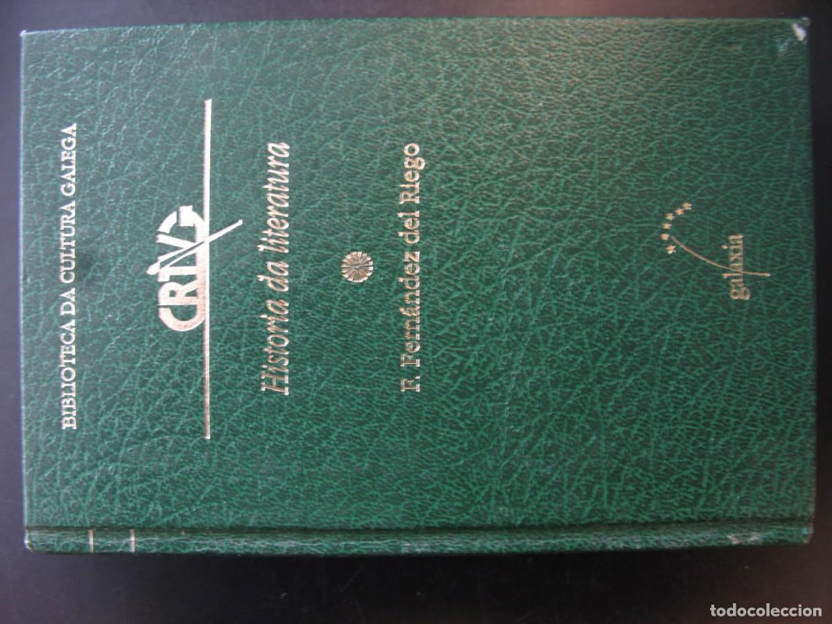 Libros de segunda mano: FRANCISCO FERN&Aacute;NDEZ DEL RIEGO.- Historia da literatura. Galaxia