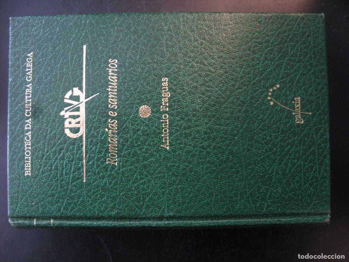 Libros de segunda mano: ROMAR&Iacute;AS E SANTUARIOS ANTONIO FRAGUAS BIBLIOTECA DA CULTURA GALEGA