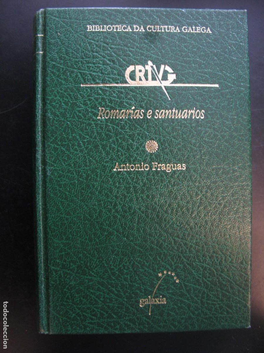 Gebrauchte B&uuml;cher: ROMAR&Iacute;AS E SANTUARIOS ANTONIO FRAGUAS BIBLIOTECA DA CULTURA GALEGA