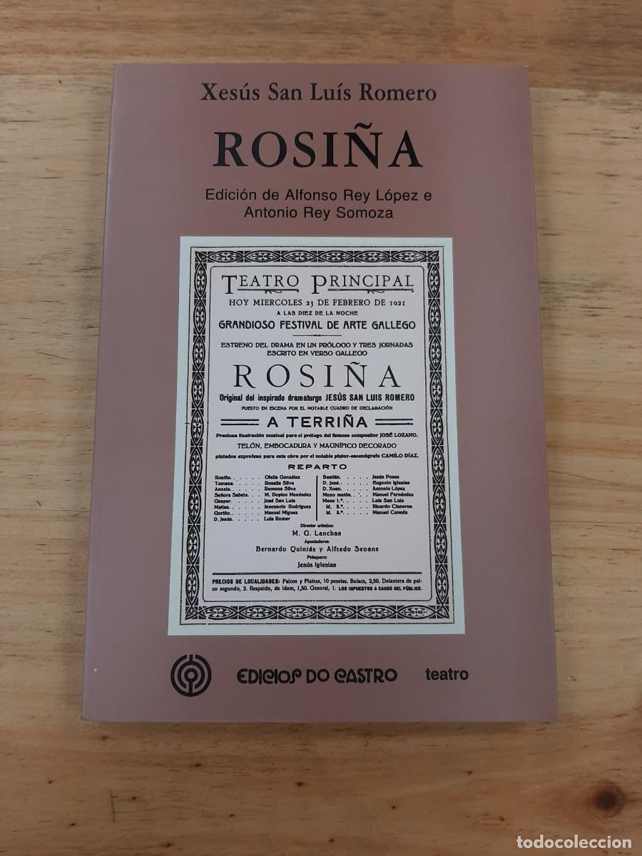 Libros de segunda mano: Rosi&ntilde;a - Xes&uacute;s San Lu&iacute;s Romero - Edici&oacute;s do Castro, 1998