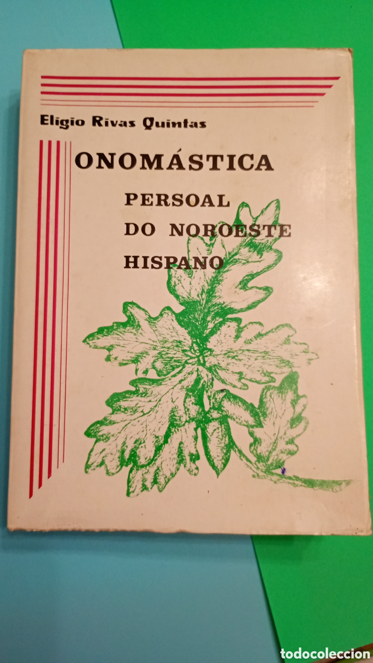 Libros de segunda mano: Eligio Rivas Quintas: Onom&aacute;stica persoal do noroeste hispano