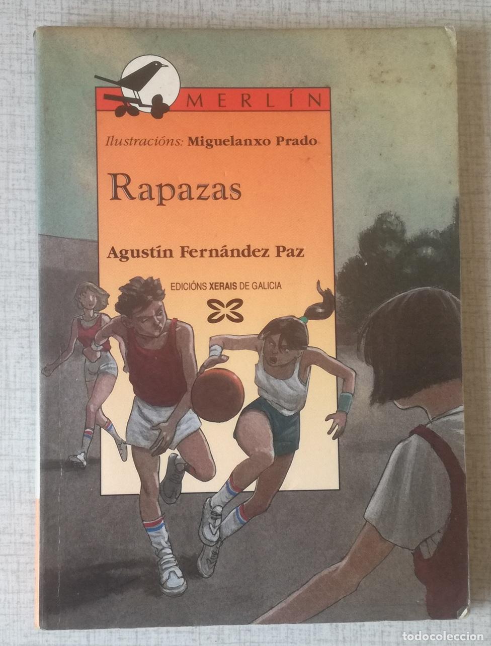 Libros de segunda mano: Rapazas (en gallego) - Agustin Fernandez Paz; Ilustraciones: Miguelanxo Prado; Edicions Xerais