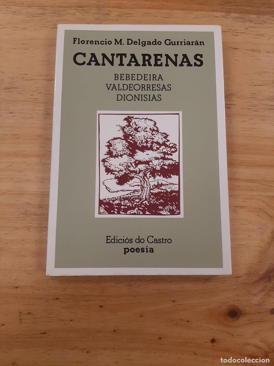 Libros de segunda mano: Cantarenas - Florencio Delgado Gurriar&aacute;n - Edici&oacute;s do Castro en 1981