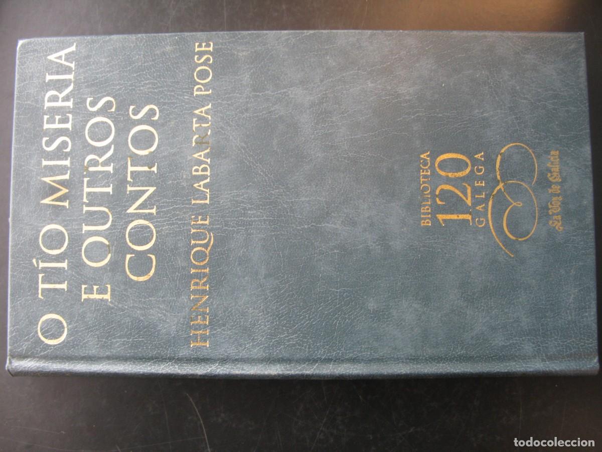 Libros de segunda mano: O TIO MISERIA E OUTROS CONTOS -- HENRIQUE LABARTA POSE -- BIBLIOTECA GALEGA