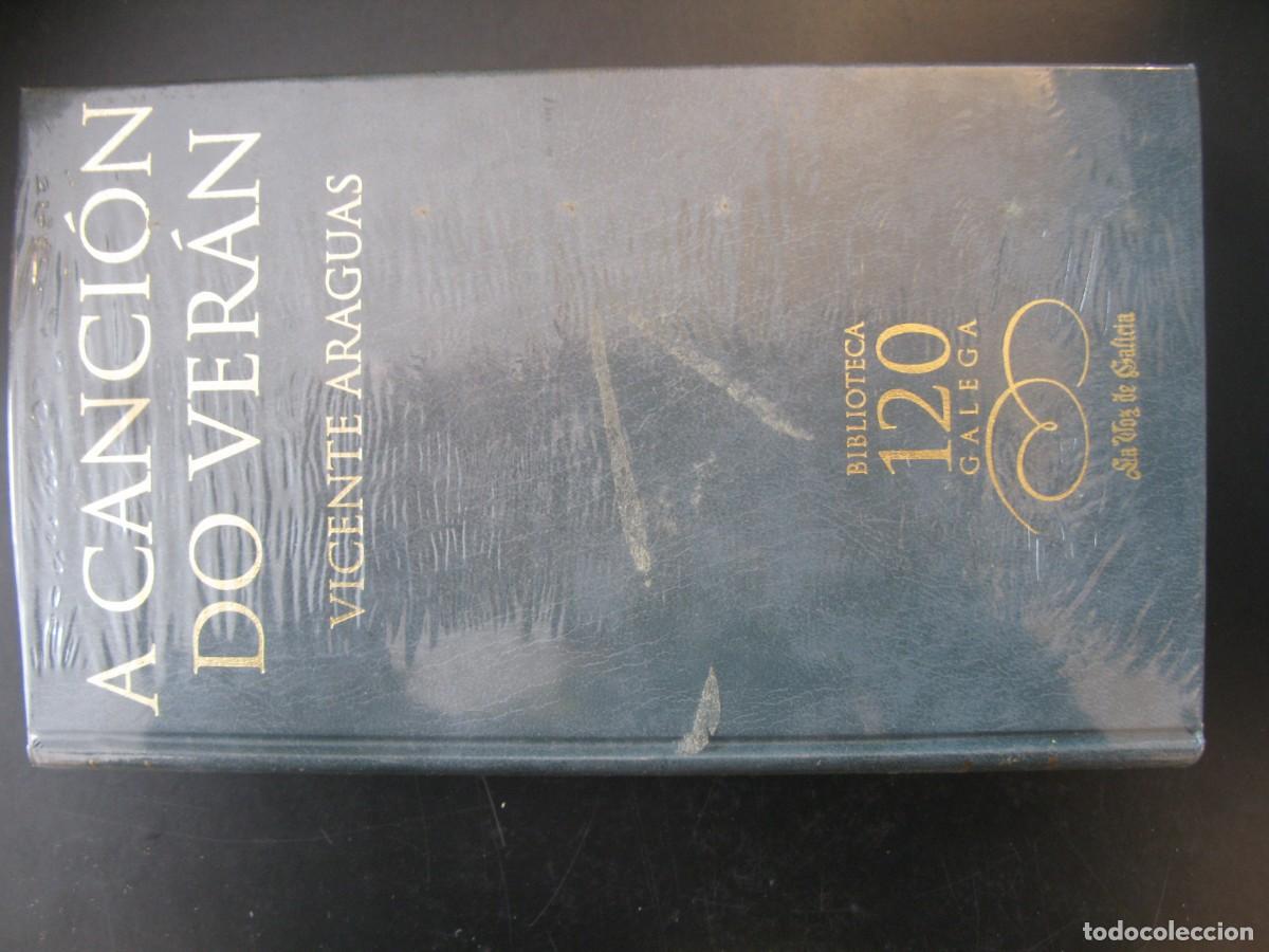 Libros de segunda mano: A CANCION DO VERAN -- VICENTE ARAGUAS -- BIBLIOTECA GALEGA -- 2002 --