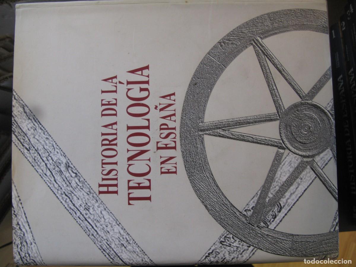 Libros de segunda mano: Historia de la tecnolog&iacute;a en Espa&ntilde;a
