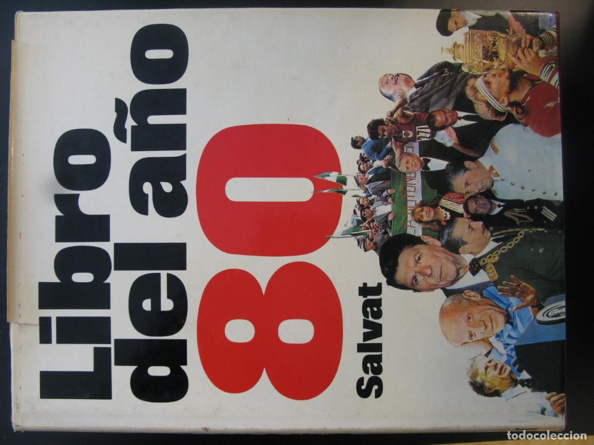Libros de segunda mano: LIBRO DEL A&Ntilde;O 1980. SALVAT. ILUSTRADO.