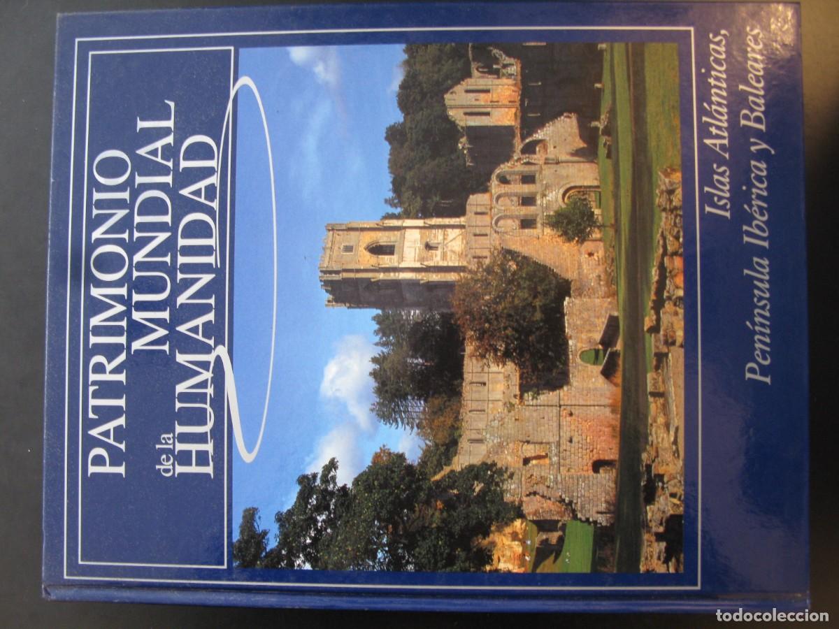 Libros de segunda mano: PATRIMONIO MUNDIAL DE LA HUMANIDAD. ISLAS ATLANTICAS, PENINSULA IBERICA Y BALEARES