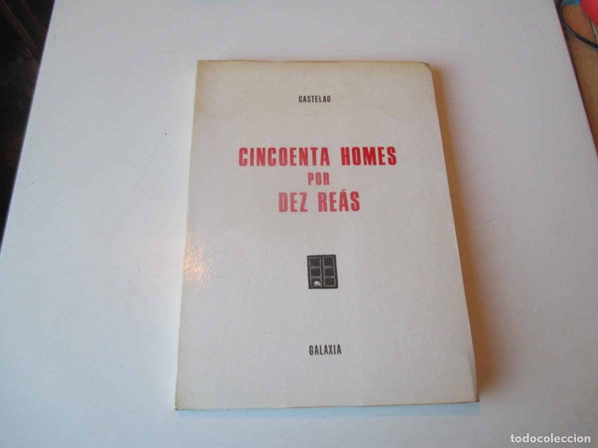 Libros de segunda mano: CASTELAO Cincoenta homes por dez re&aacute;s (gallega) W39963