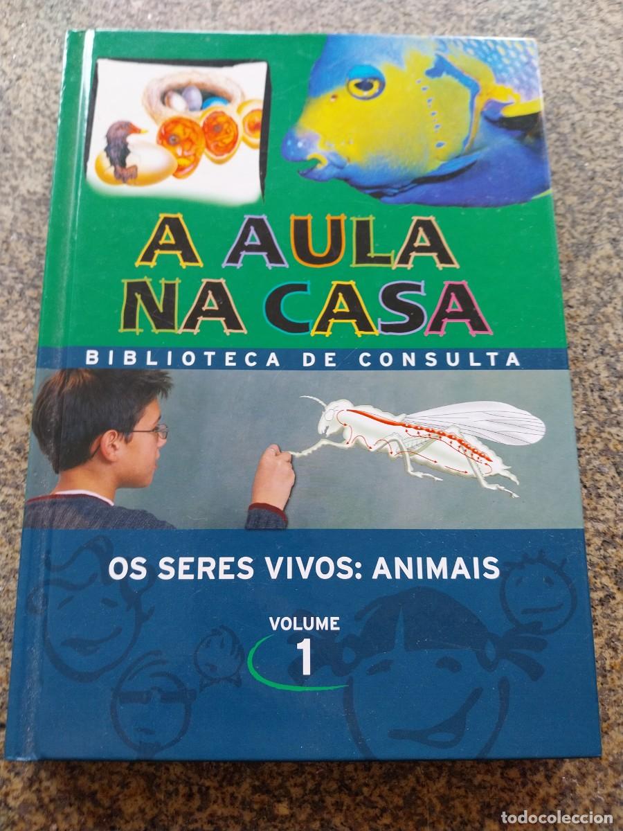 Libros de segunda mano: A AULA NA CASA -- TOMO 1 -- OS SERES VIVOS :ANIMAIS --