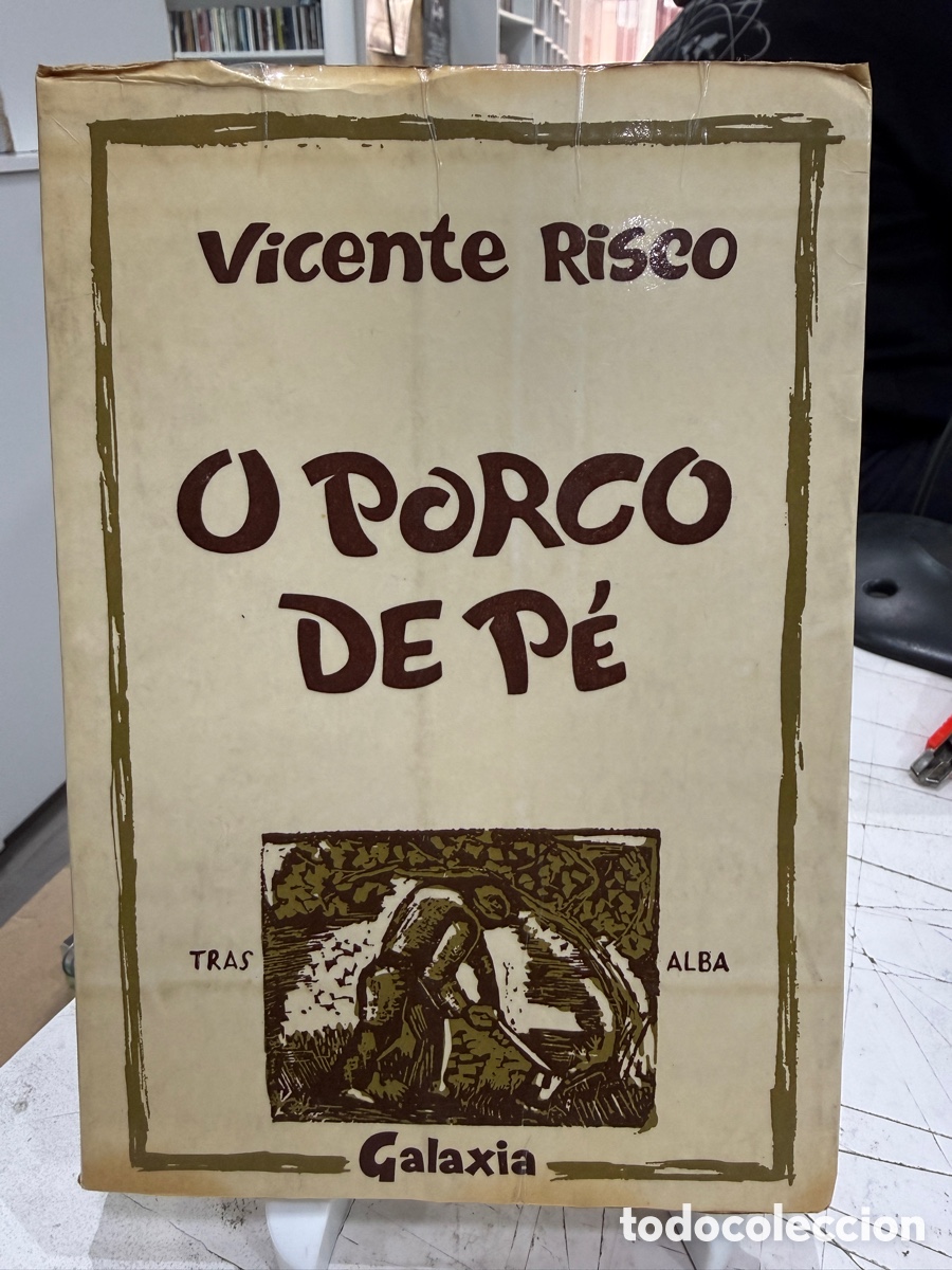 Libros de segunda mano: Vicente Risco - O Porco De P&eacute; (Galaxia, 1972)