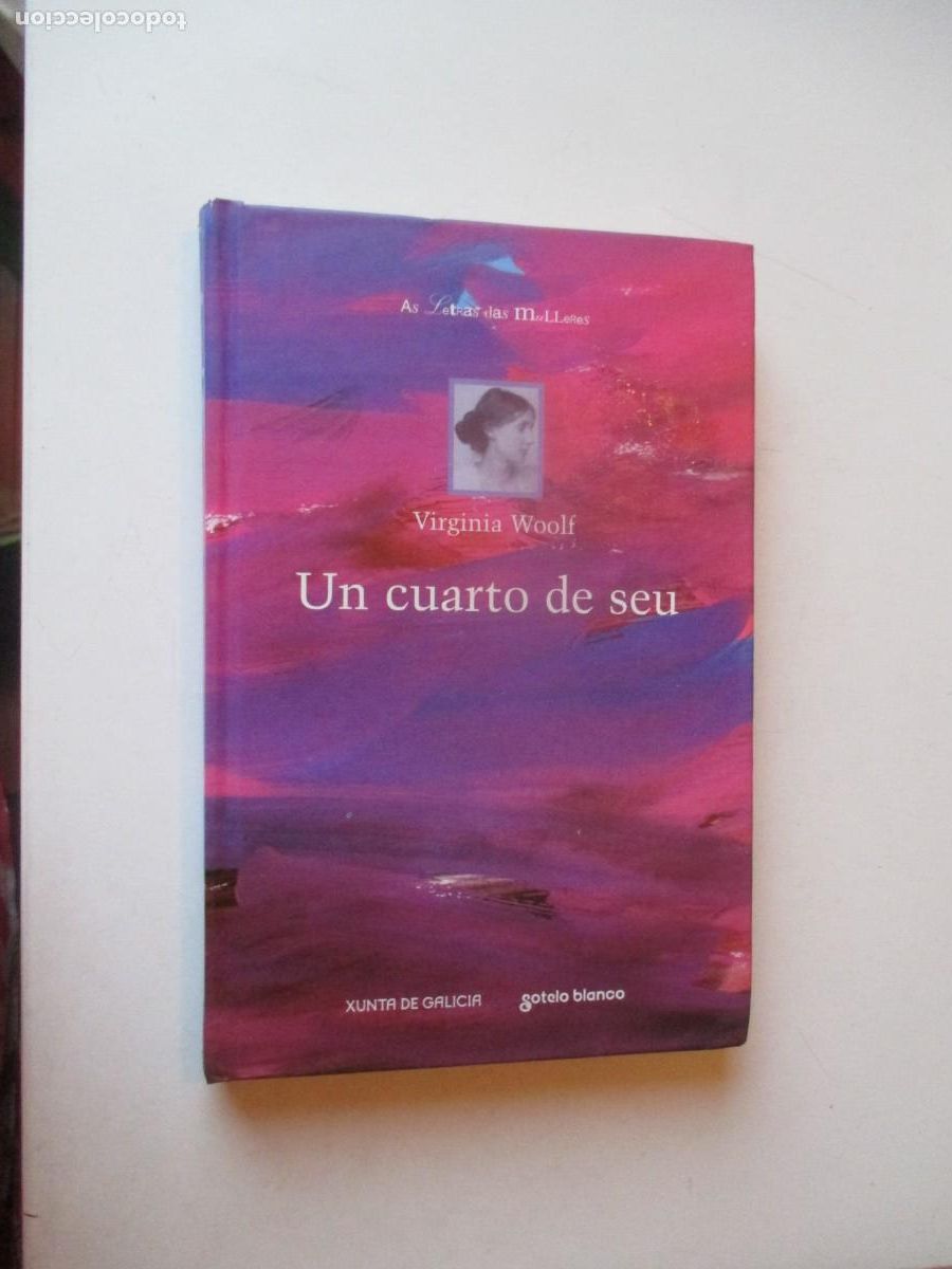 Libros de segunda mano: VIRGINIA WOOLF Un cuarto de seu (gallego) W40243