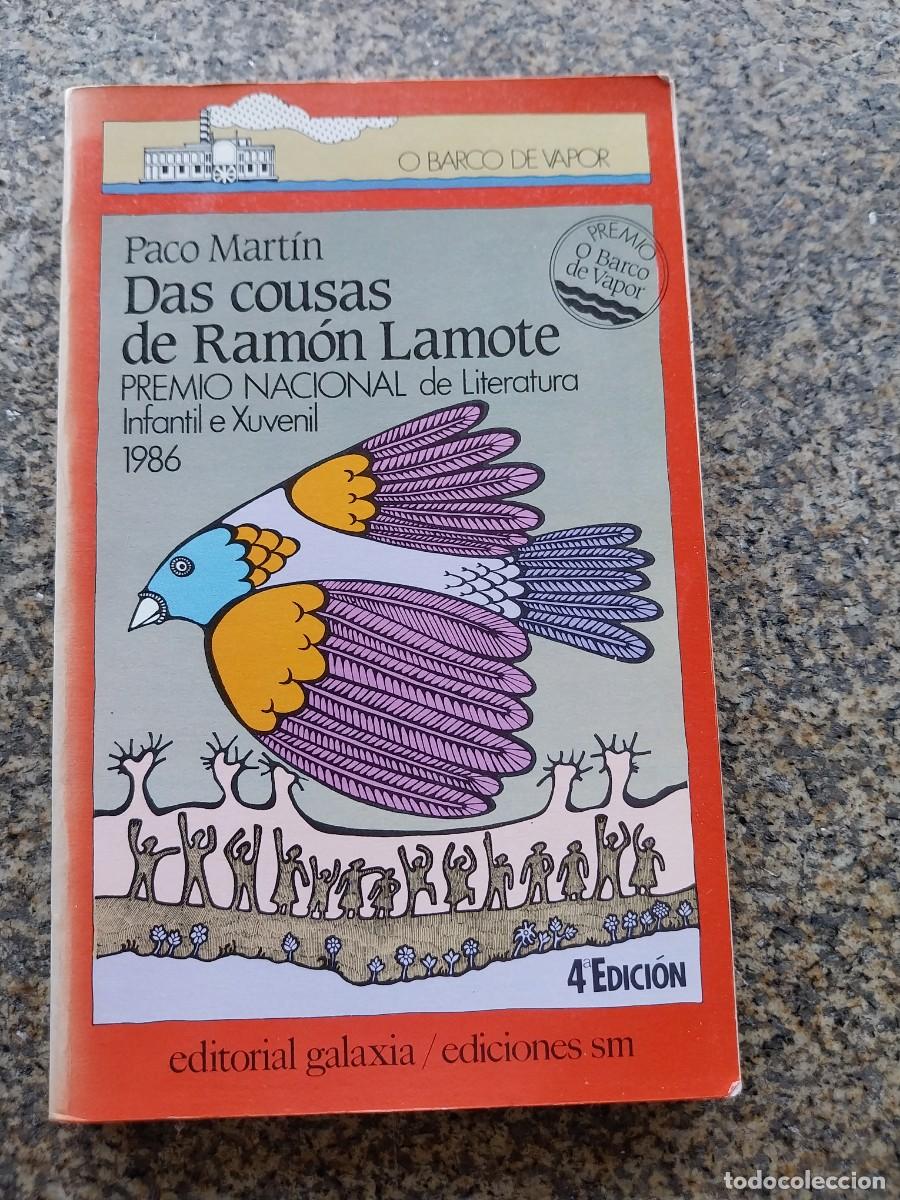 Libros de segunda mano: DAS COUSAS DE RAMON LAMOTE -- PACO MARTIN -- GALEGO --