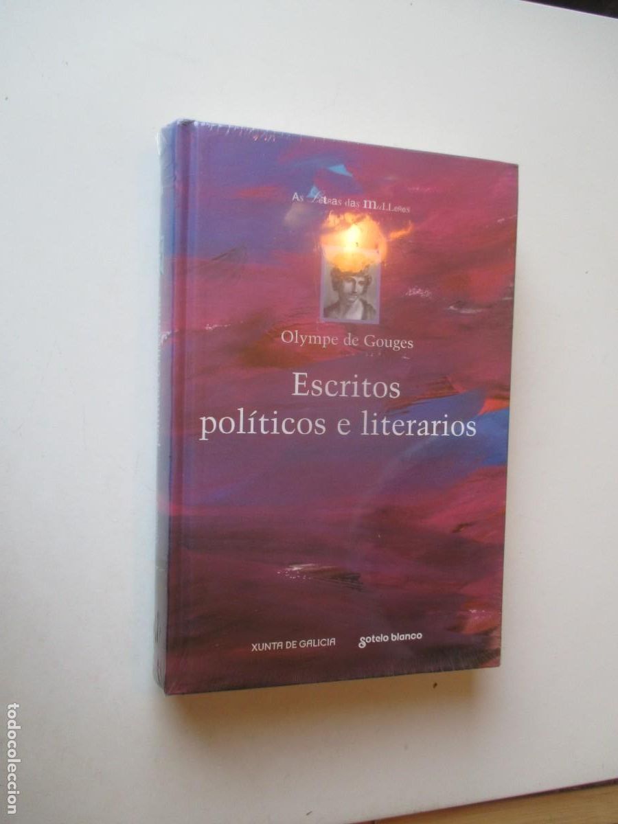 Libros de segunda mano: OLYMPE DE GOUNGES Escritos pol&iacute;ticos e literarios ( gallego) W40288