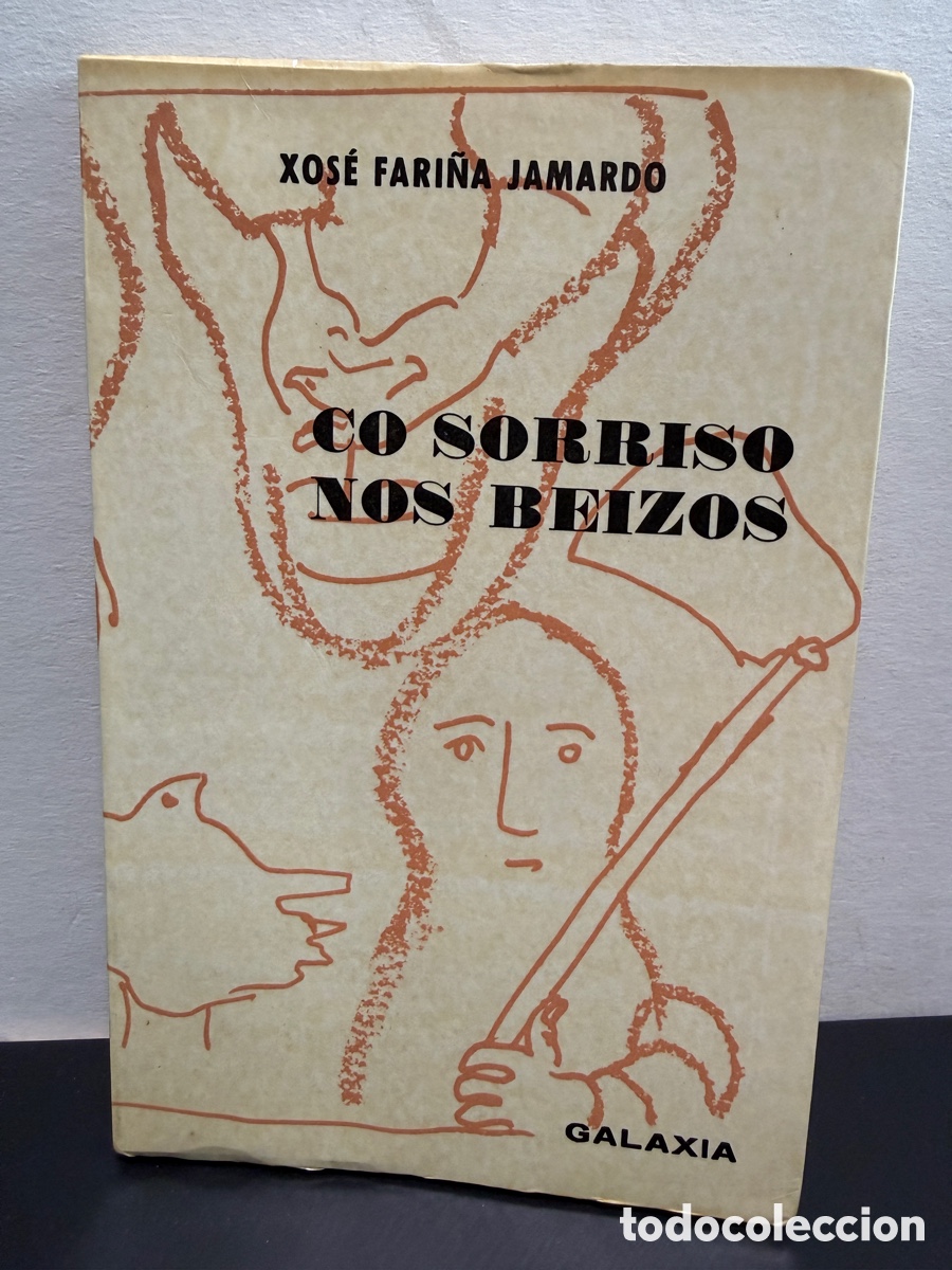 Libros de segunda mano: Xos&eacute; Fari&ntilde;a Jamardo - Co Sorriso Nos Beizos (Galaxia, 1969)