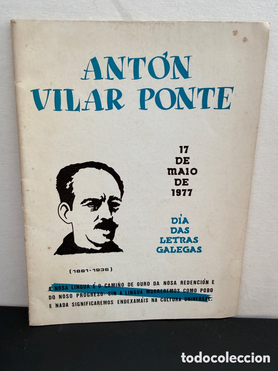 Libros de segunda mano: Ant&oacute;n Garc&iacute;a Ponte - Dia Das Letras Galegas (O Facho, 1976)