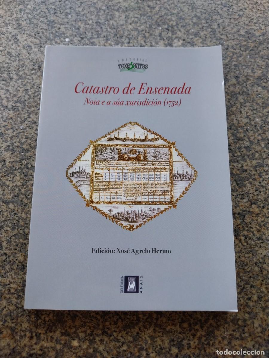 Libros de segunda mano: CATASTRO DE ENSENADA -- NOIA E A SUA XURISDICION ( 1752 ) --