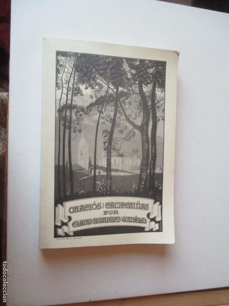 Libros de segunda mano: ELADIO RODRIGUEZ GONZ&Aacute;LEZ Oraci&oacute;s campesi&ntilde;as (gallego) W40339