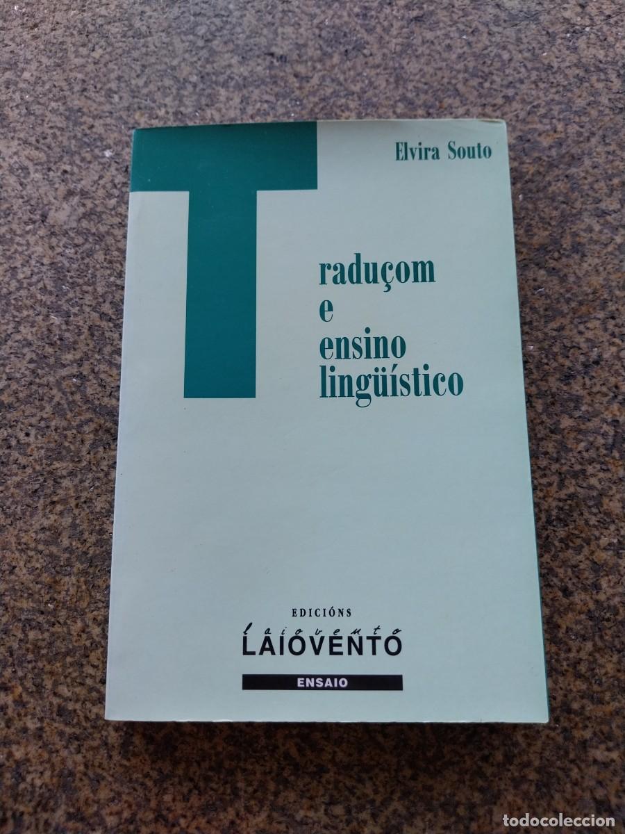 Libros de segunda mano: TRADU&Ccedil;OM E ENSINO LINGUISTICO -- ELVIRA SOUTO -- LAIOVENTO --