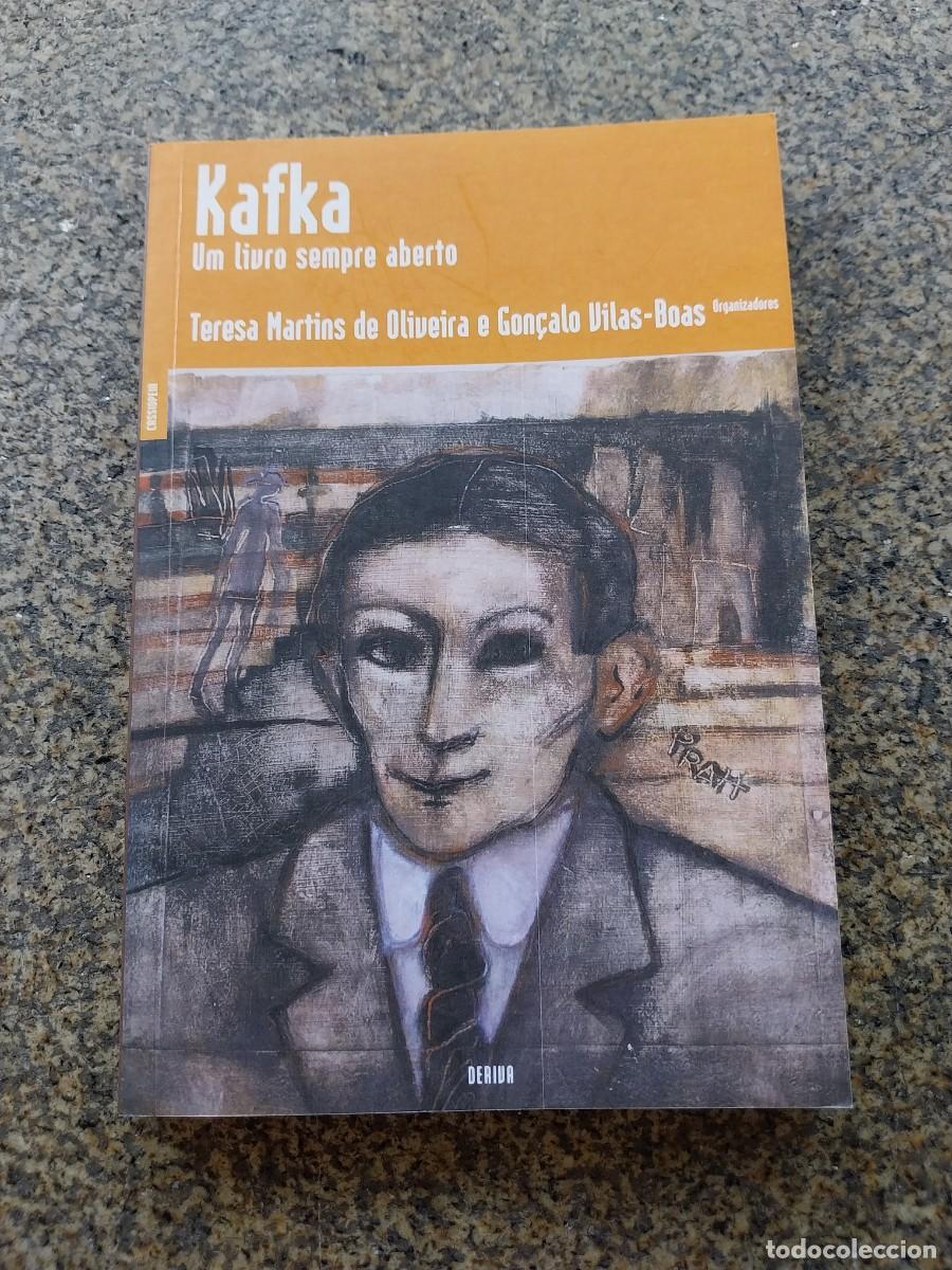 Libros de segunda mano: KAFKA UN LIVRO SEMPRE ABERTO -- TERESA MARTINS DE OLIVEIRA E GON&Ccedil;ALO VILAS BOAS --