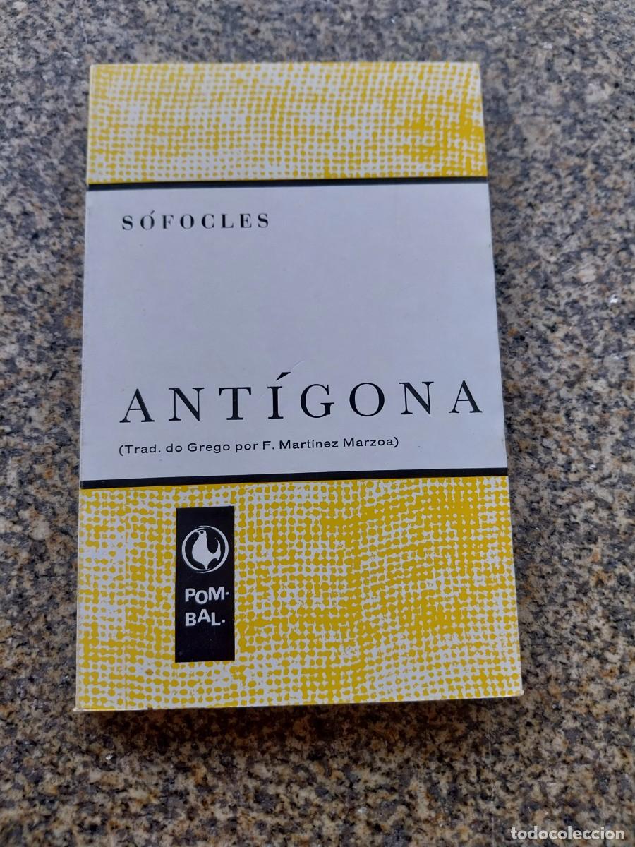 Libros de segunda mano: ANTIGONA -- SOFOCLES -- POMBAL 1976 -- TRADUCION F. MARTINEZ MARZOA --