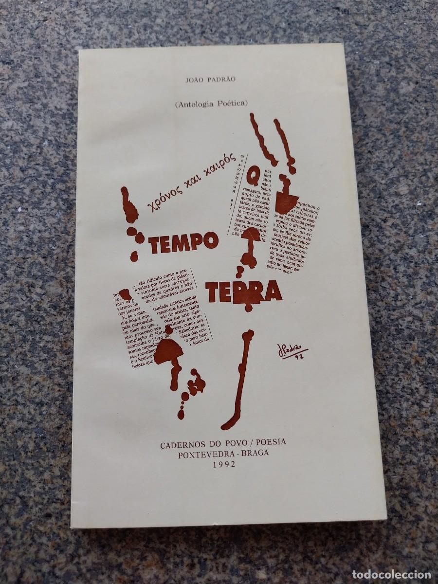 Libros de segunda mano: TEMPO DE TERRA -- JOAO PADRAO -- ANTOLOGIA POETICA -- 1992 --