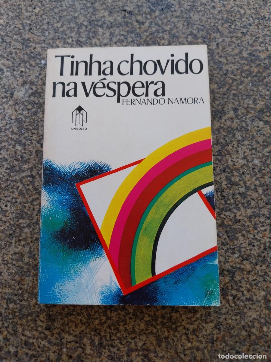 Libros de segunda mano: TINHA CHOVIDO NA VESPERA -- FERNANDO NAMORA -- PORTUGUES --