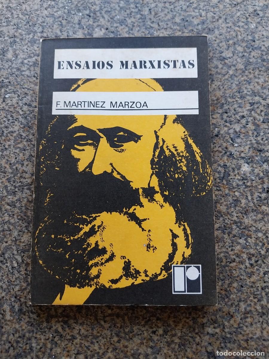 Libros de segunda mano: ENSAIOS MARXISTAS -- F. MARTINEZ MARZOA -- 1978 RUEIRO --