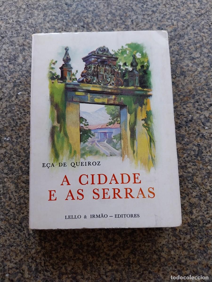 Libros de segunda mano: A CIDADE E AS SERRAS -- E&Ccedil;A DE QUEIROZ -- PORTO 1980 -- PORTUGUES --