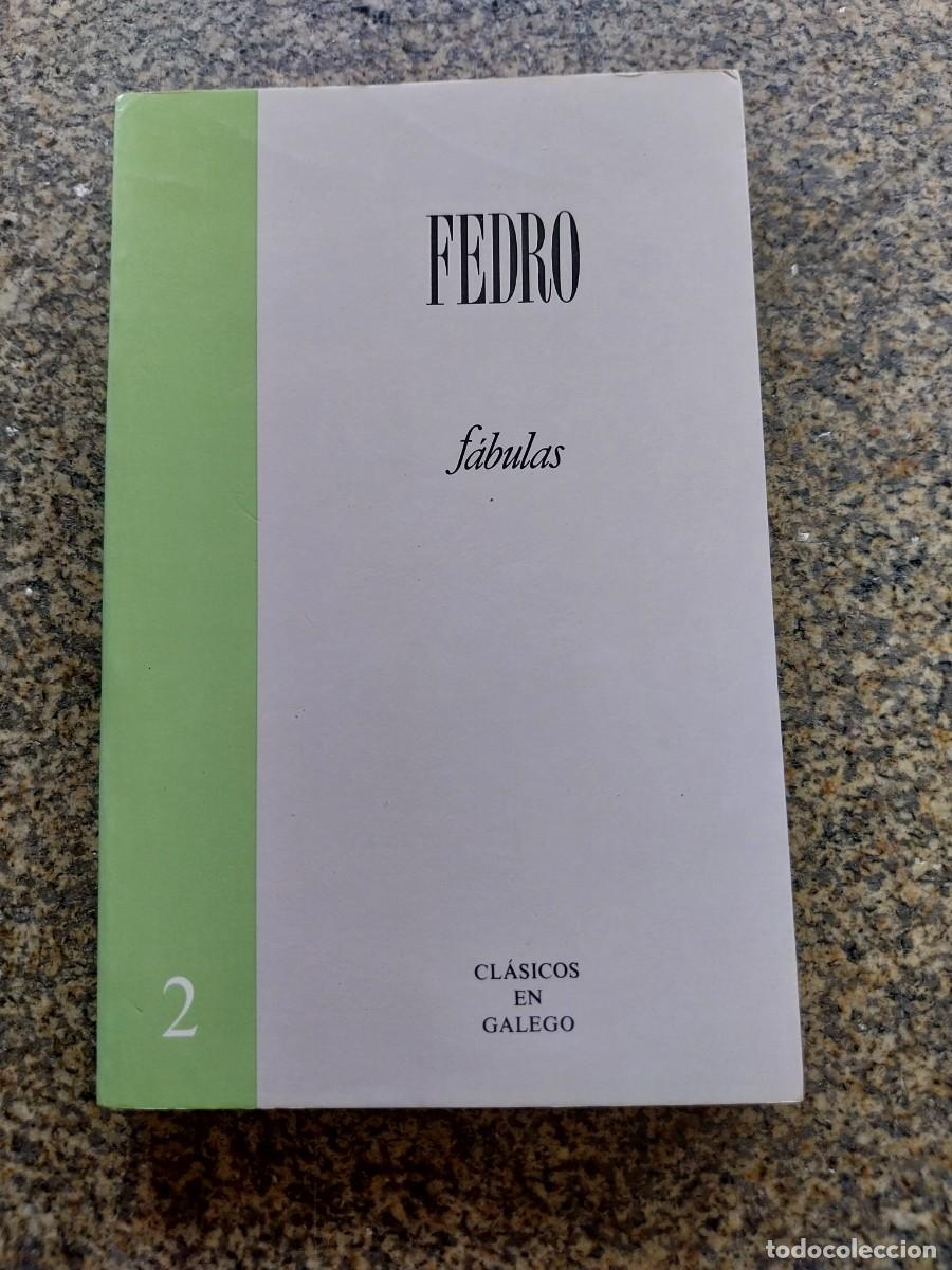 Libros de segunda mano: FEDRO -- FABULAS -- CLASICOS EN GALEGO -- 1988 --