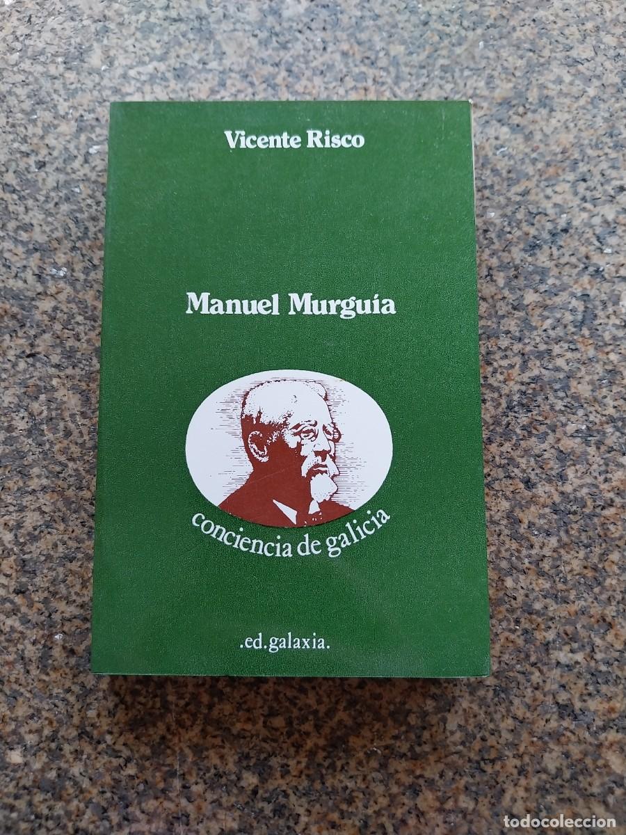 Libros de segunda mano: MANUEL MURGIA -- VICENTE RISCO -- GALAXIA -- - Foto 1