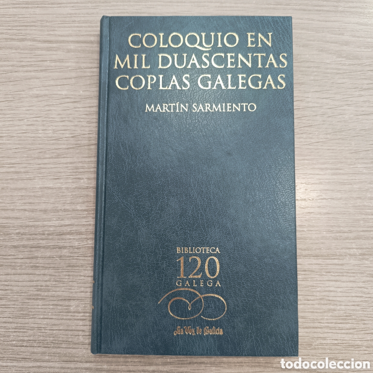 Libros de segunda mano: Coloquio en mil duascentas coplas galegas