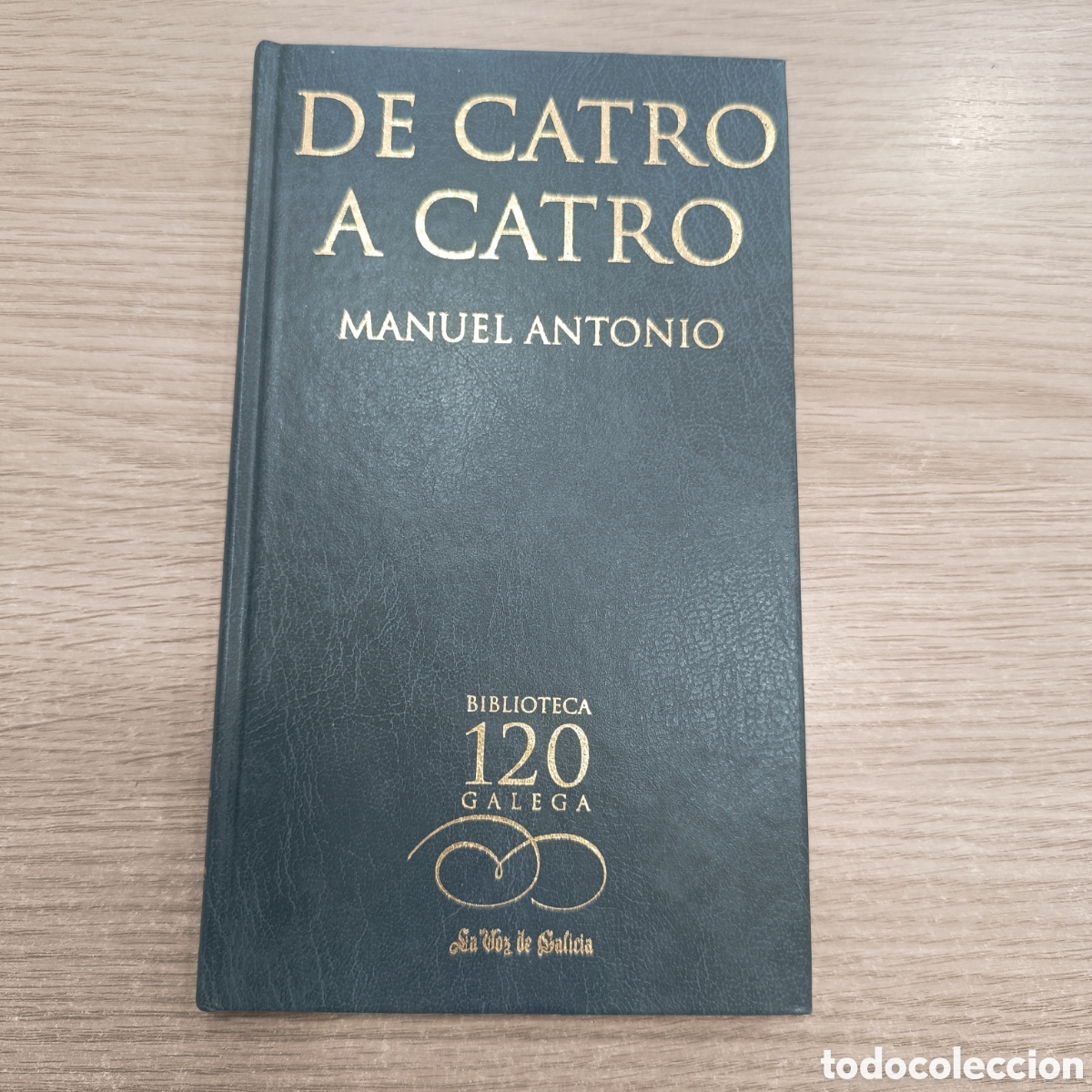 Libros de segunda mano: De catro a catro, Manuel Antonio